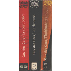 3 livres / l'habitude d'amour -la tricheuse -la corruptrice