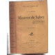 Misères du sabre / la caserne