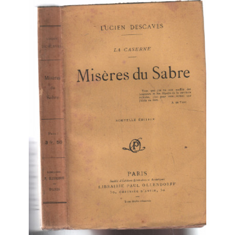 Misères du sabre / la caserne