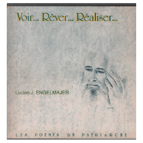 Voir...rever...réaliser... ( poèmes )
