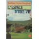 L'espace d'une vie Tome 1