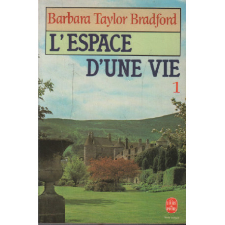 L'espace d'une vie Tome 1