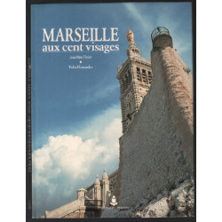 Marseille aux cents visages