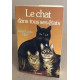 Le chat dans tous ses etats