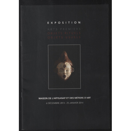 Arts premiers : objets rituels objets usuels (exposition 2014)