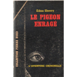 Le pigeon enrage