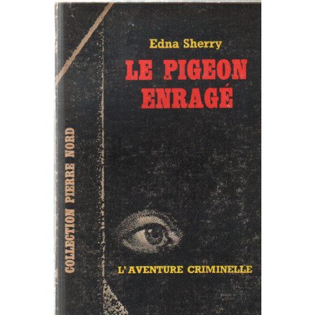 Le pigeon enrage