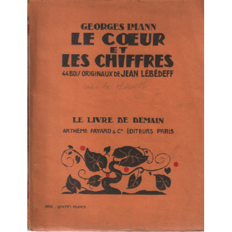 Le coeur et les chiffres / 44 bois originaux de jean lebédeff