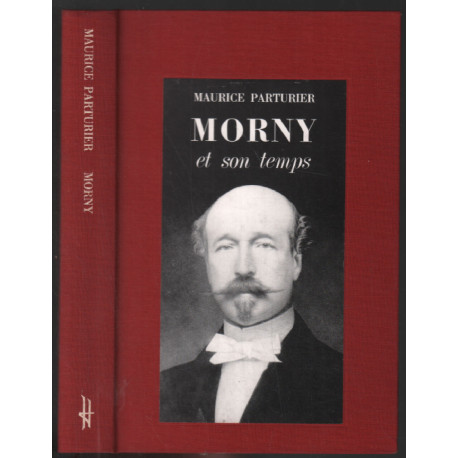 Morny et son temps