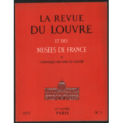 La revue du louvre et des musées de france : 23 année 1973 n° 1