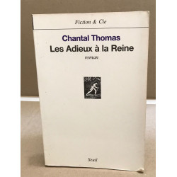 Les Adieux à la reine - Prix Fémina 2002