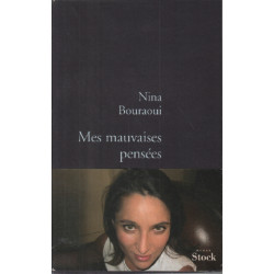 Mes mauvaises pensées