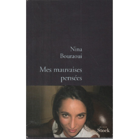 Mes mauvaises pensées