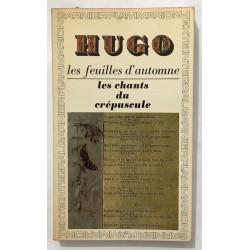 Les feuilles d' Automne / les chants du crépuscule