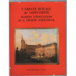 L'abbaye royale de saint-denis