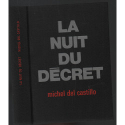 La nuit du décret + l'art d'apprivoiser les monstres