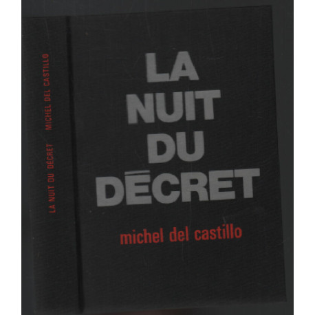 La nuit du décret + l'art d'apprivoiser les monstres