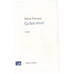 Ça fait rêver