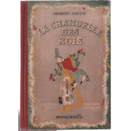 La chandelle des rois (dessins de estachy