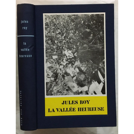 La vallée heureuse (exemplaire numéroté 1051)