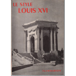 Le style louis XVI / 50 illustrations