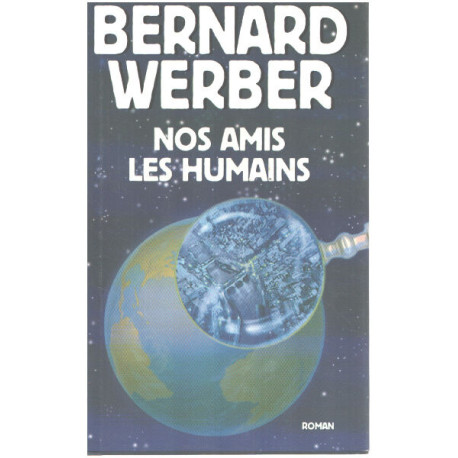 Nos amis les humains