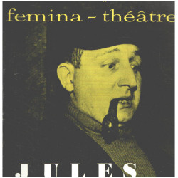 Jules / comédie frace en 3 actes mis en scène par Jacques Fabbri