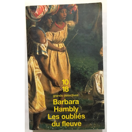 Les oubliés du fleuve