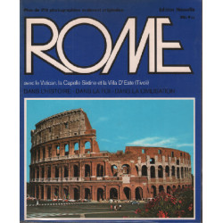 Rome dans l'histoire dans la foi dans la civilisation