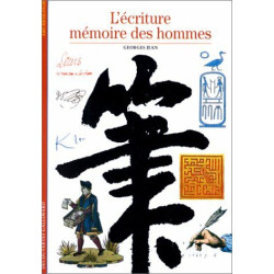 L'écriture mémoire des hommes