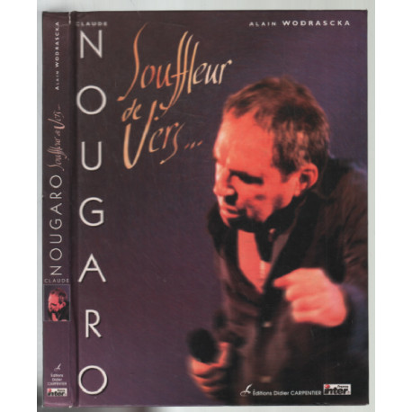 Claude Nougaro : Souffleur de vers