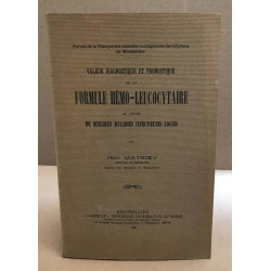 Valeur diagnostique et pronostique de la formule hémo-leucocytaire...