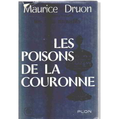 Les rois maudits tome 3 : les poisons de la couronne