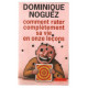 Comment rater complètement sa vie en onze leçons