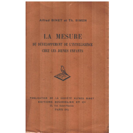 La mesure du developpement de l'intelligence chez les jeunes enfants