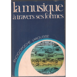 La Musique à travers ses formes