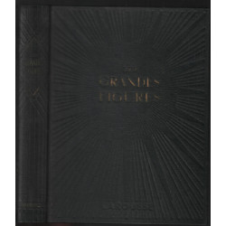 Les grandes figures (672 gravures dont 8 hors texte