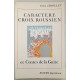 Caractère Croix Roussien et Contes de la Guite