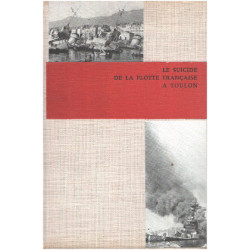 Le suicide de la flotte française à toulon (27 novembre 1942 )