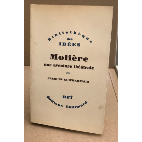 Molière une aventure théâtrale