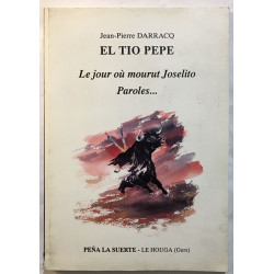 El Tio Pepe : le jour où mourut Joselito