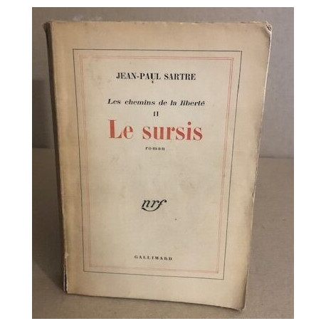 Les chemins de la liberte II / le sursis