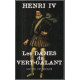 Henri IV : Les dames du Vert Galant