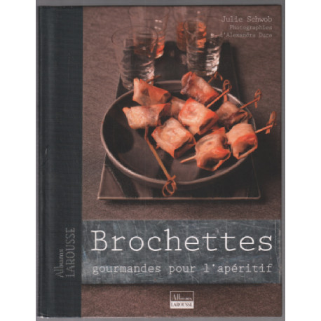 Brochettes gourmandes pour l'apéritif