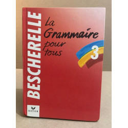 La Grammaire pour tous