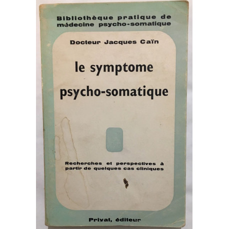 Le symptome psycho-somatique