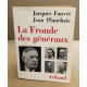 La fronde des généraux