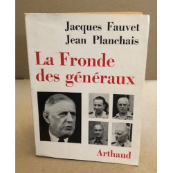 La fronde des généraux
