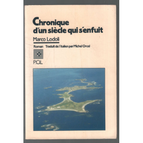 Chronique d'un siècle qui s'enfuit