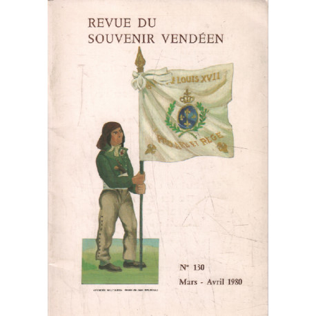 Revue du Souvenir Vendéen. Trimestrielle n°130